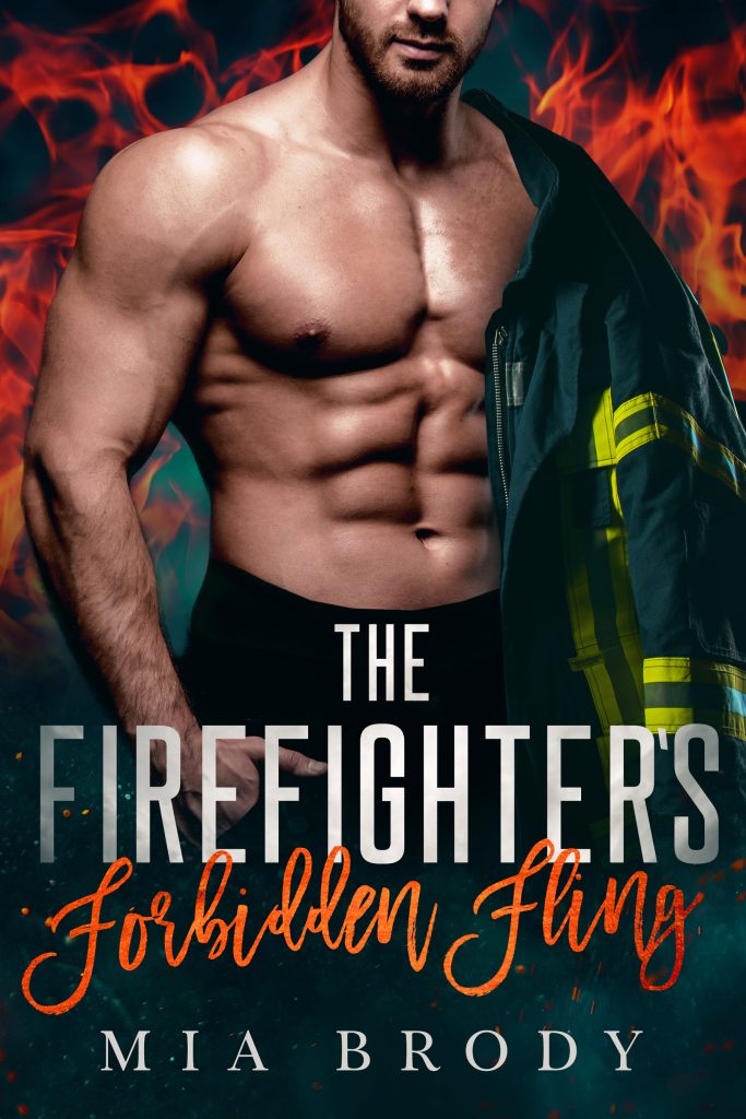 The Firefighter's Forbidden Fling