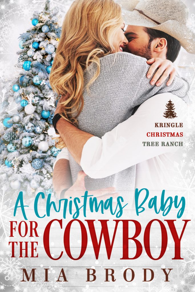 A Christmas Baby for the Cowboy by Mia Brody